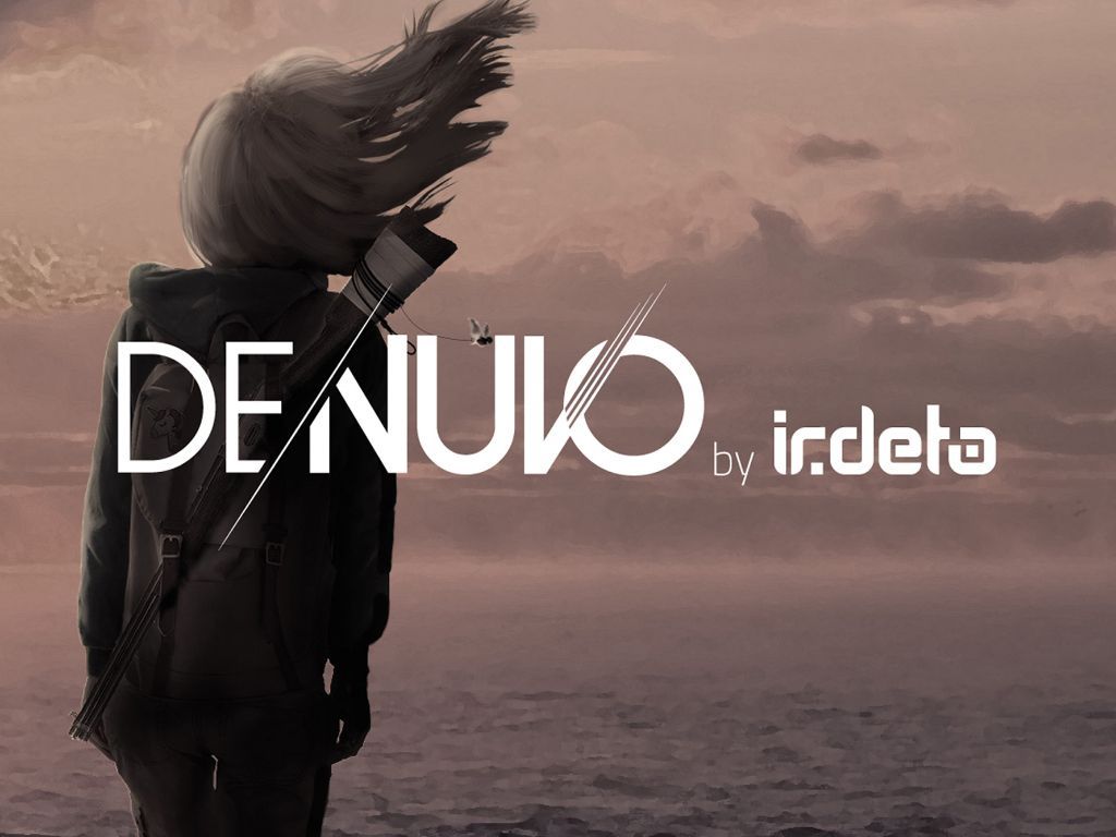 2 Alasan Kenapa Denuvo Bikin Gamer Jengkel