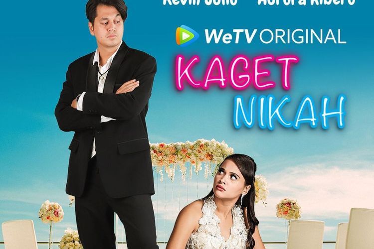 Serial Kaget Nikah di WeTV Hadirkan Kevin Julio dan Aurora Ribero