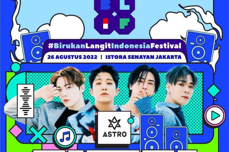 KVIBES.ID Hadirkan Kpop Group Astro, Birukan Langit Indonesia Festival #BLIF2022