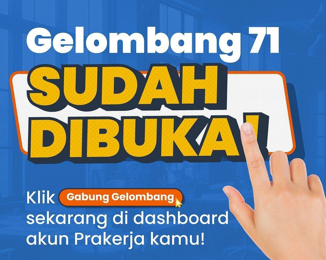 Kartu Prakerja Gelombang 71 Dibuka, Berikut Link dan Cara Daftarnya