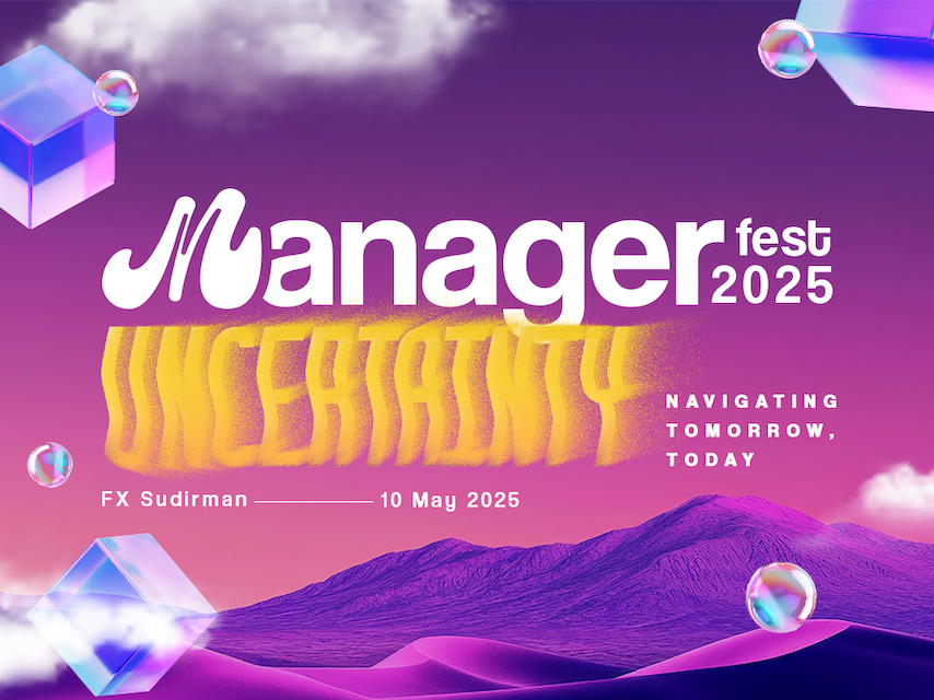 Menjadi Kunci di Tengah Ketidakpastian, Manager Fest 2025 Hadirkan Solusi untuk Sandwich Manager