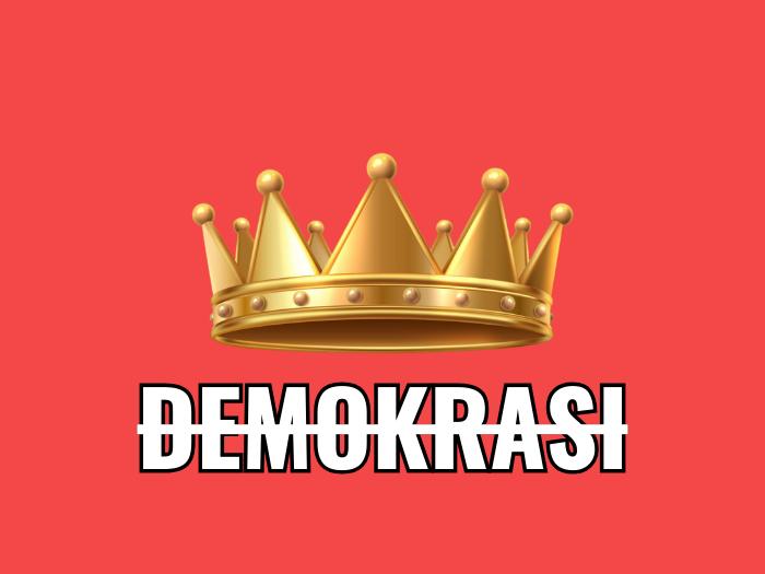 Demokrasi Indonesia Menuju Kerajaan?