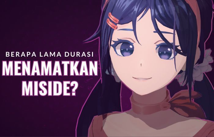 Berapa Lama Waktu yang Dibutuhkan untuk Menamatkan Game MiSide?