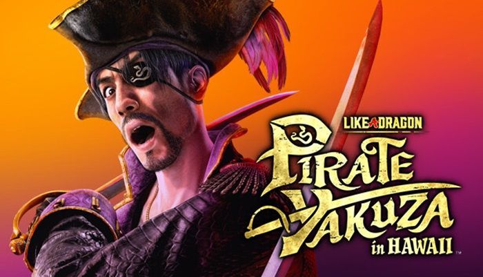 Trailer Baru Like a Dragon: Pirate Yakuza in Hawaii, Perlihatkan Goro Majima Sebagai Kapten Bajak Laut